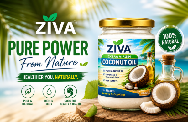 Ziva Extra Virgin Coconut Oil: Nature’s Pure Power for Health, Beauty & Everyday Living